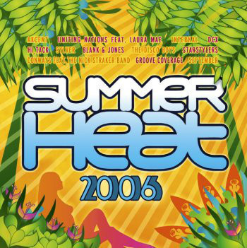 Summer Heat 2006  -  CD