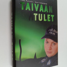 Timo Parvela ym. : Taivaan tulet (signeerattu, tekijän om... - pikkukuva 1
