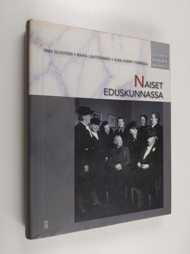 Irma Sulkunen : Naiset eduskunnassa