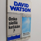 David Watson : Onko siellä ketään? - pikkukuva 1