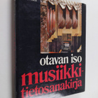 Ari (toim.) Harenko : Otavan iso musiikkitietosanakirja :... - pikkukuva 1