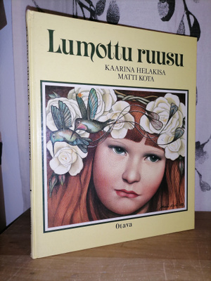 Kaarina Helakisa - Lumottu ruusu - Matti Kota 1.p.1984