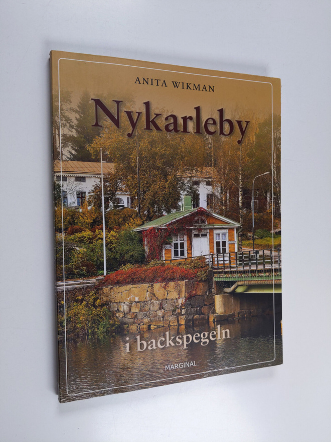 Anita Wikman : Nykarleby i backspegeln