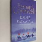 Bernard Cornwell : Kalpea ratsastaja : historiallinen rom... - pikkukuva 1