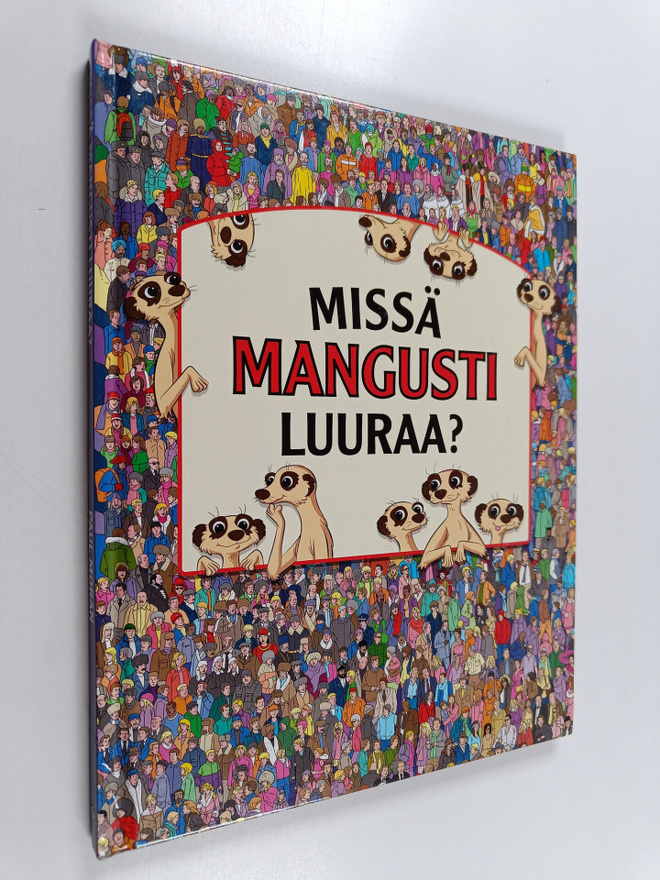 Paul Moran : Missä mangusti luuraa?