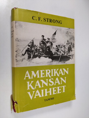 C. F. Strong : Amerikan kansan vaiheet