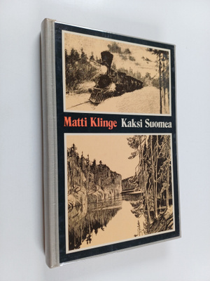 Matti Klinge : Kaksi Suomea