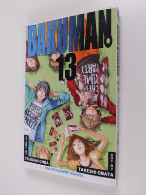 Tsugumi Ohba : Bakuman. Volume 13 : Fans and love at firs...