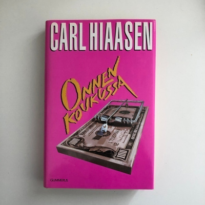 Carl Hiaasen : Onnen koukussa