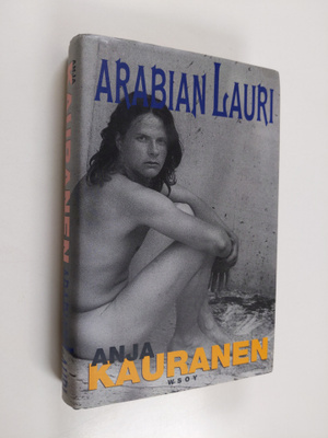 Anja Kauranen : Arabian Lauri