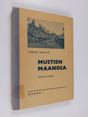 Ilmari Paasio : Mustien maanosa