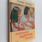 Naomi Ozaniec : Muinaisen Egyptin viisaus - pikkukuva 1