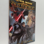 Alexander Freed ym. : Star Wars : The Old Republic Volume... - pikkukuva 1
