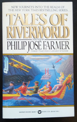 Tales of Riverworld (edited by Philip José Farmer)
