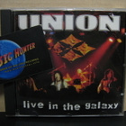 UNION - LIVE IN THE GALAXY -1990 PRESS- UUSI CD + - pikkukuva 1