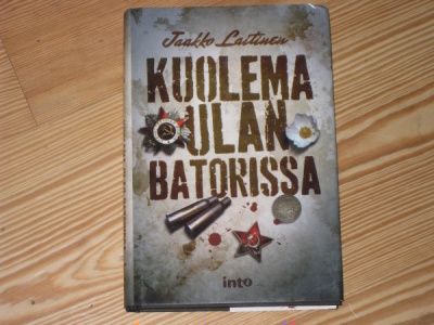 Laitinen, Jaakko: Kuolema Ulan Batorissa 1.p skp v. 2012