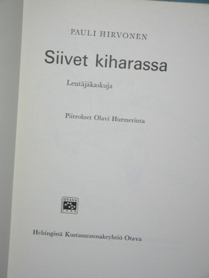 Pauli Hirvonen : Siivet kiharassa  Lentäjäkaskuja