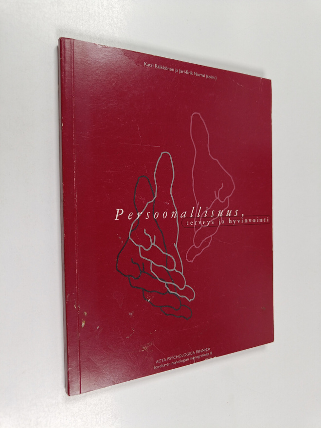 Persoonallisuus, terveys ja hyvinvointi