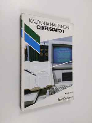 Kalevi Suojanen : Kaupan ja hallinnon oikeustaito 1