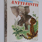Marjatta Kurenniemi : Elefantti Antti-Fantti - pikkukuva 1