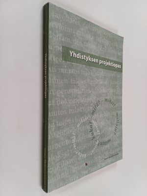 Sari Nyholm : Yhdistyksen projektiopas