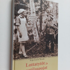 Seija-Leena Nevala : Lottatytöt ja sotilaspojat - pikkukuva 1