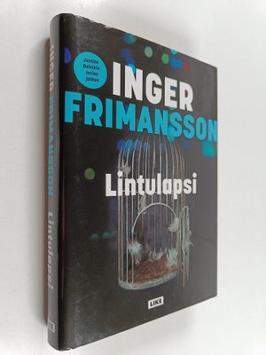 Inger Frimansson : Lintulapsi