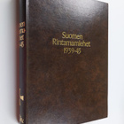 Olavi ym. Antila : Suomen rintamamiehet 1939-45 : 18 divi... - pikkukuva 1