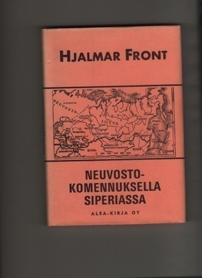 Front: Neuvostokomennuksella Siperiassa, Alea 1971, skp, K3+