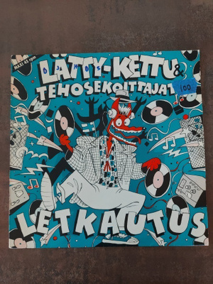 Lätty-Kettu & Tehosekoittajat - Letkautus