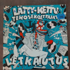 Lätty-Kettu & Tehosekoittajat - Letkautus - pikkukuva 1