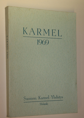 Karmel 1969 (vuosikerta) : Raamatun ja Israelin puolesta