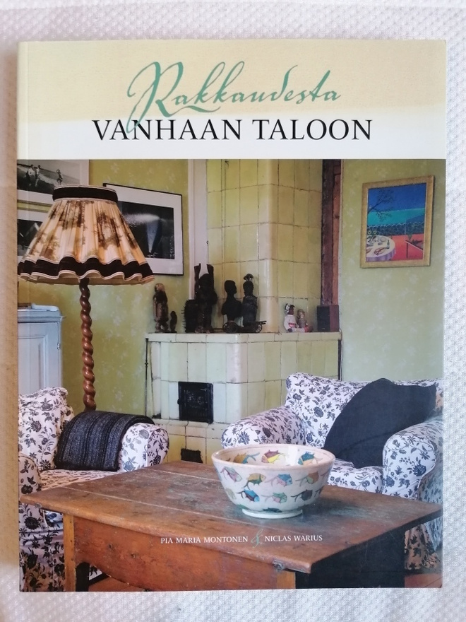 Rakkaudesta vanhaan taloon