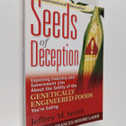 Jeffrey M. Smith : Seeds of Deception - Exposing Industry... - pikkukuva 1