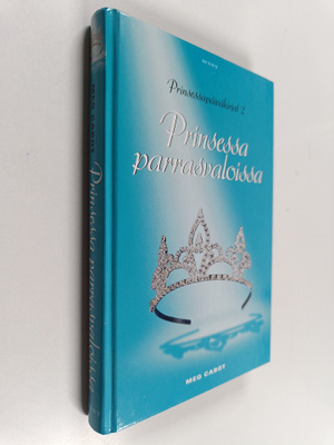 Meg Cabot : Prinsessa parrasvaloissa