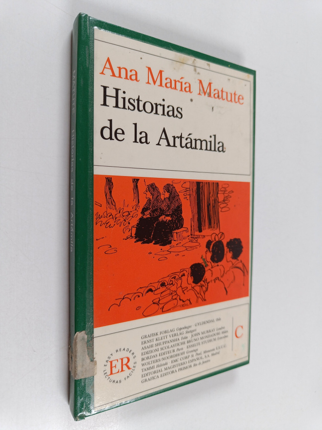 Ana Maria Matute : Historias de la Artamila