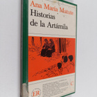 Ana Maria Matute : Historias de la Artamila - pikkukuva 1