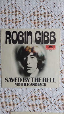 7" KANSI Robin Gibb: Save By The Bell / Mother And Jack