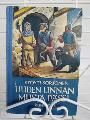 Uuden linnan musta pässi - Kyösti Sorjonen (sid.) 1.p