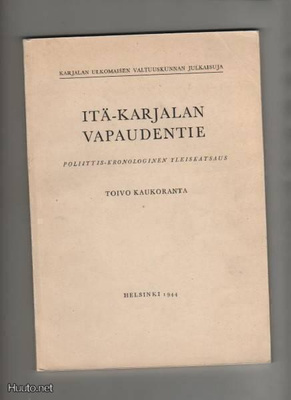 Kaukoranta, Toivo: Itä-Karjalan vapaudentie, 1944, nid., K3