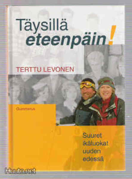 Terttu Levonen: Täysillä eteenpäin!