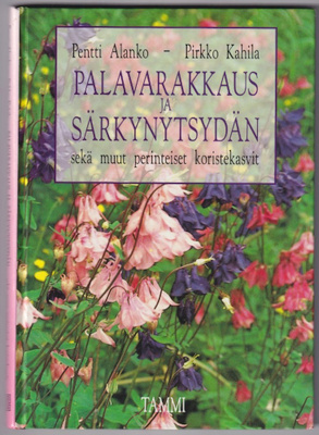 Pentti Alanko: Palavarakkaus ja särkynytsydän