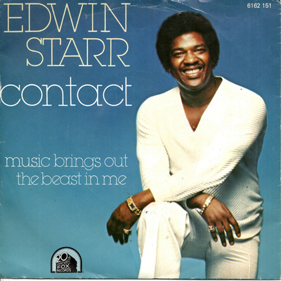 EDWIN STARR: Contact / Music Brings Out The Beast In M 7"kk