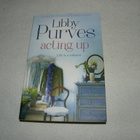 Libby Purves Acting up - pikkukuva 1