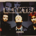 Elektra • Eieiei PROMO CD-Single - pikkukuva 1