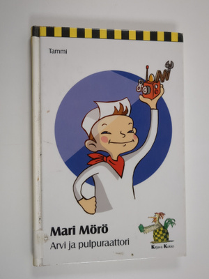 Mari Mörö : Arvi ja pulpuraattori
