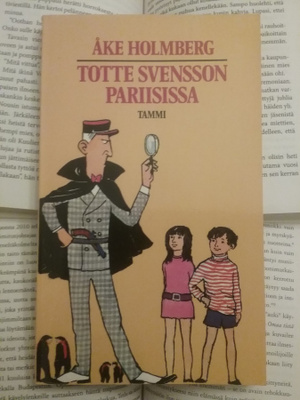 Åke Holmberg - Totte Svensson Pariisissa (nid.)