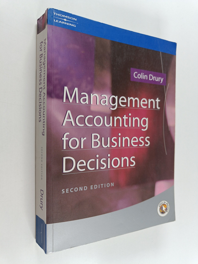 Colin Drury : Management accounting for business decisions