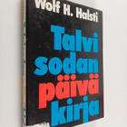 Wolf[gang] H[allsten] Halsti : Talvisodan päiväkirja - pikkukuva 1