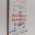 Robert I. Sutton : The asshole survival guide : how to de... - pikkukuva 1